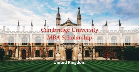 منحة ماجستير إدارة الأعمال في جامعة كامبريدج في إنجلترا 2021 (ممولة بالكامل)