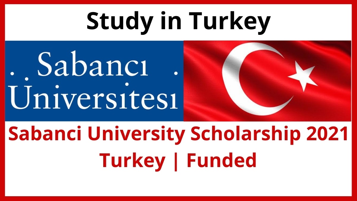 منح جامعة سابانجي لدراسة البكالوريوس والماجستير والدكتوراه في تركيا 2021 (ممولة)
